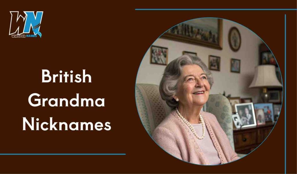 British Grandma Nicknames