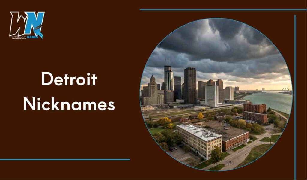 Detroit Nicknames