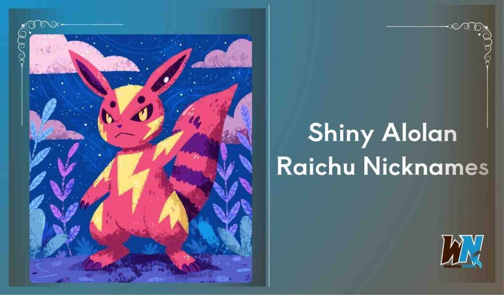 Shiny Alolan Raichu Nicknames