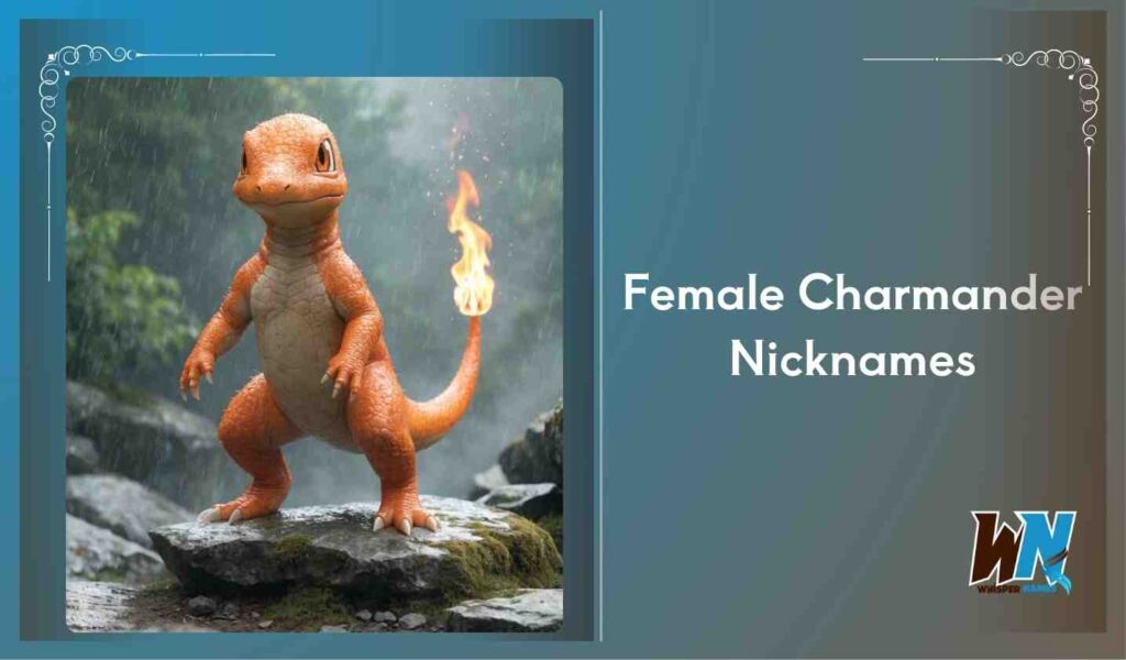 Female Charmander Nicknames