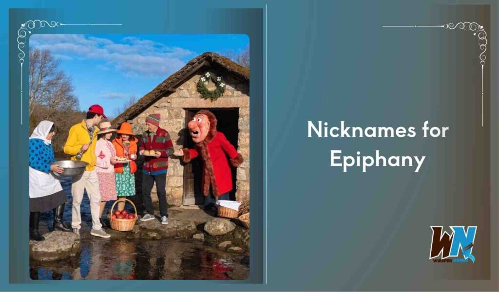 Nicknames for Epiphany