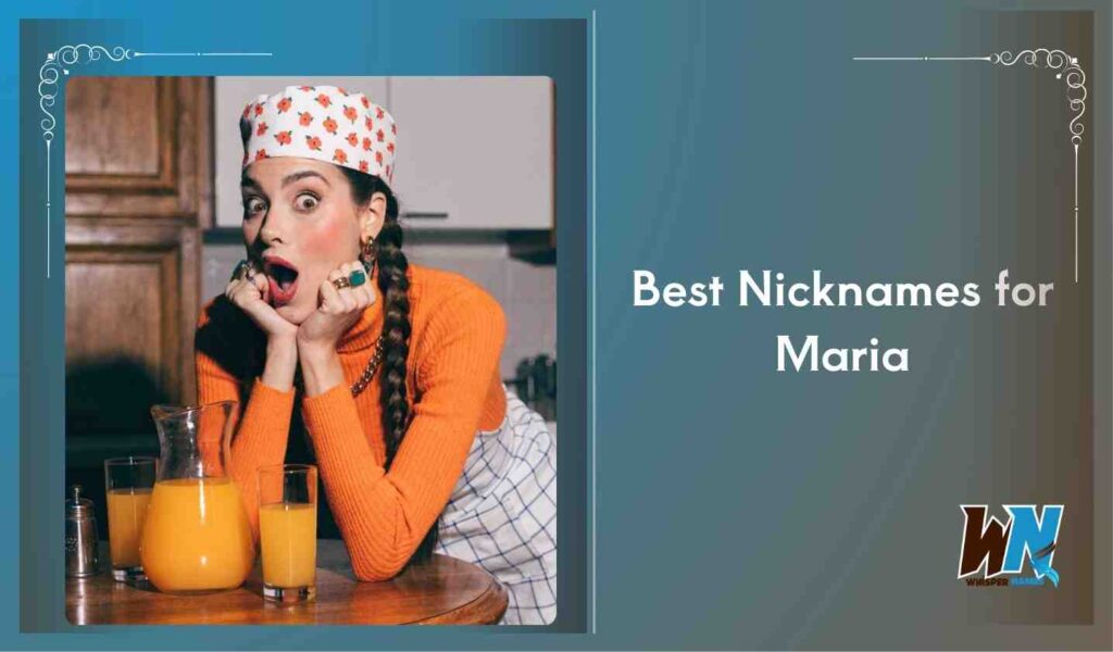 Best Nicknames for Maria