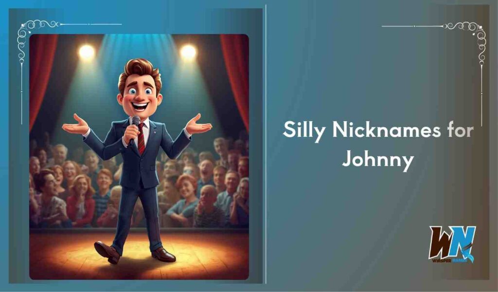 Silly Nicknames for Johnny