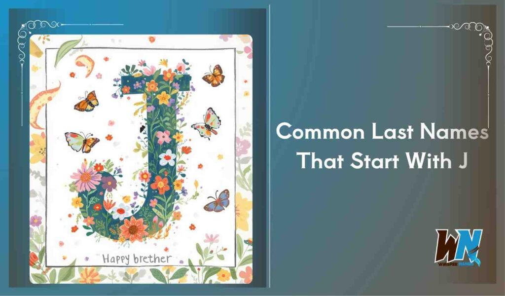 Common Last Names That Start With J
