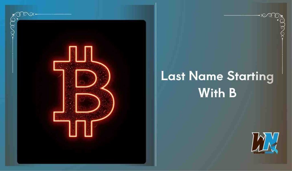 Last Name Starting With B
