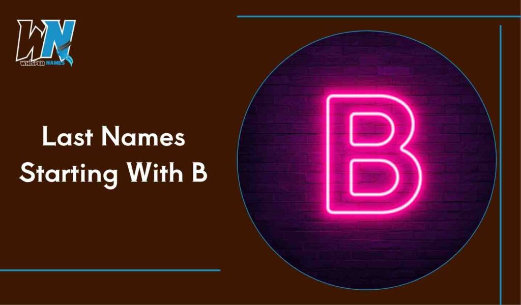 Last Names Starting With B