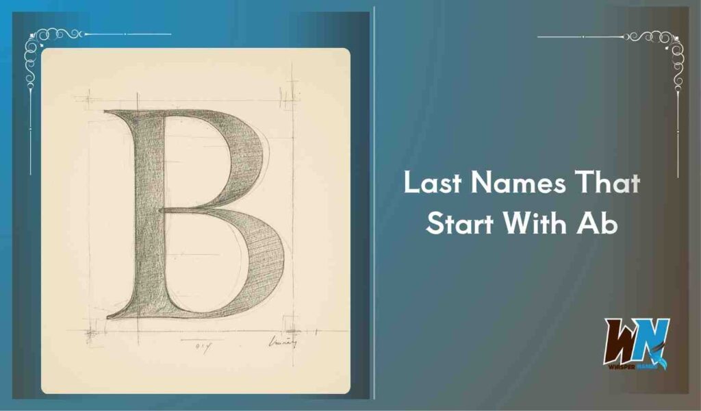 Last Names That Start With Ab