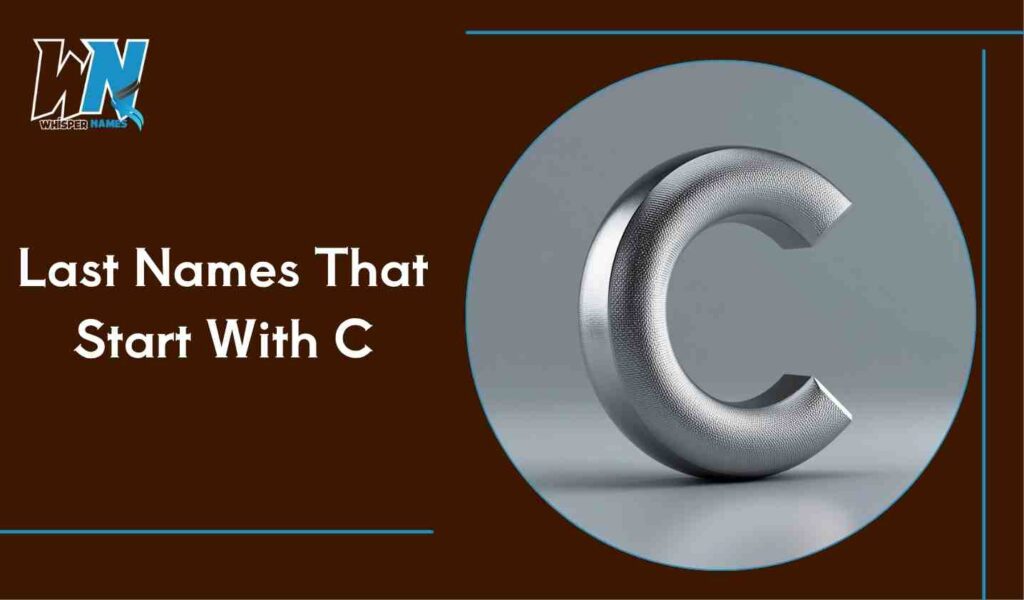 Last Names That Start With C