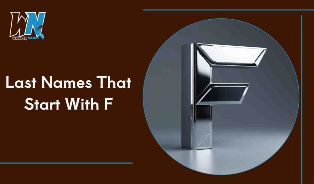Last Names That Start With F