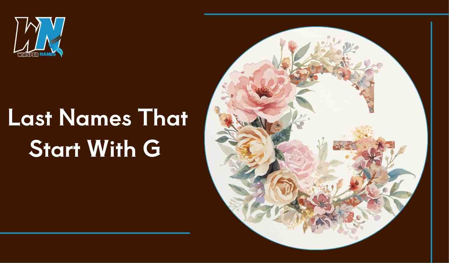 Last Names That Start With G