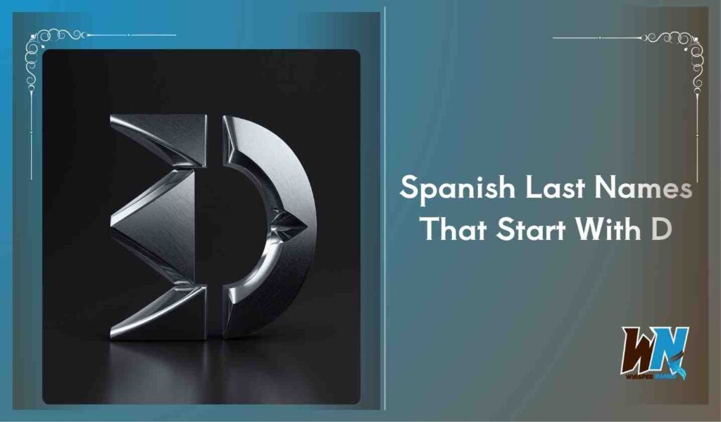 Spanish Last Names That Start With D