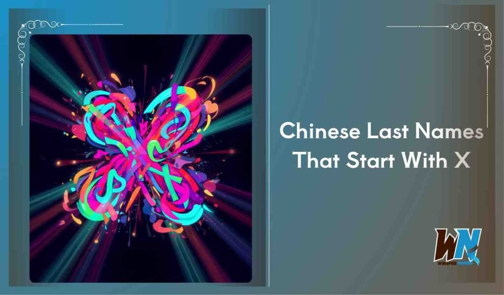 Chinese Last Names That Start With X