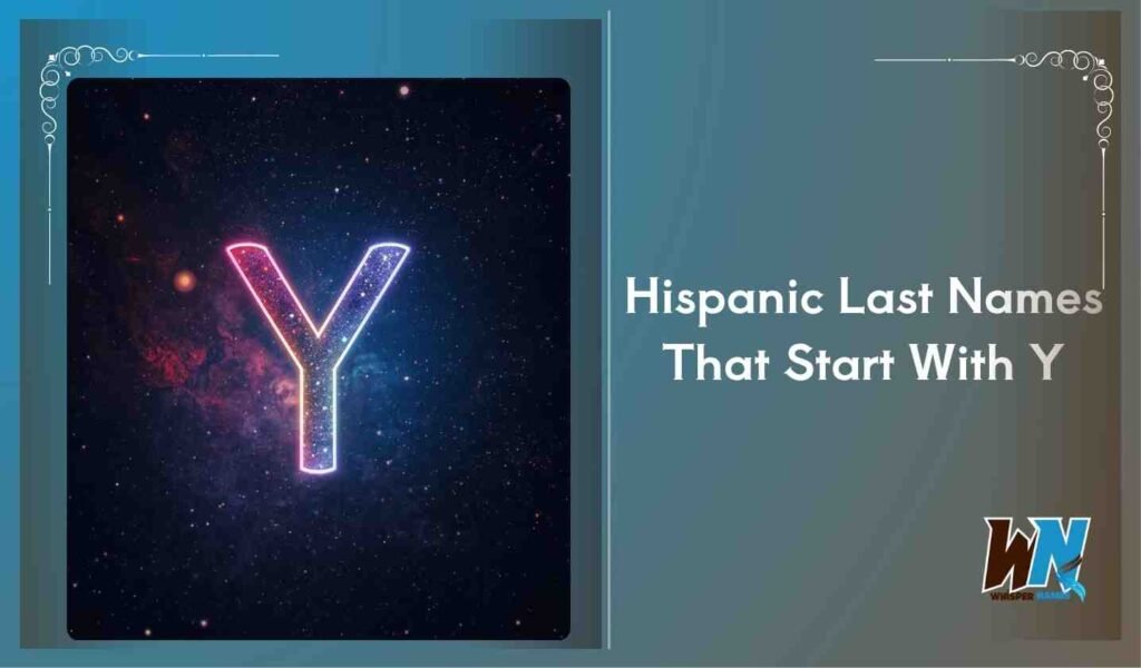 Hispanic Last Names That Start With Y
