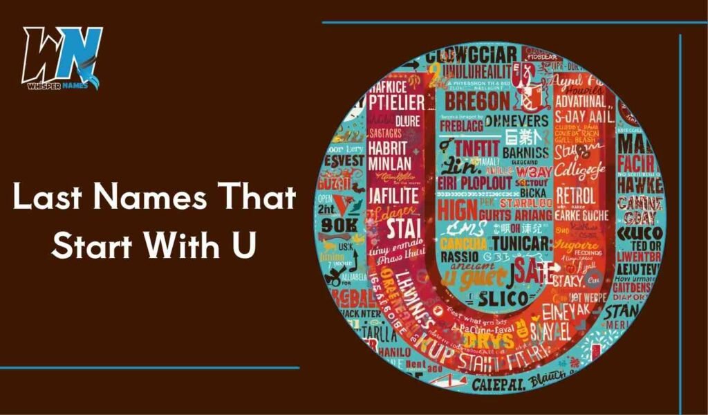 Last Names That Start With U