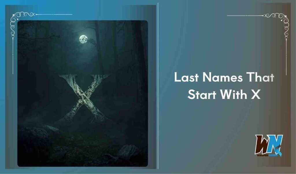 Last Names That Start With X