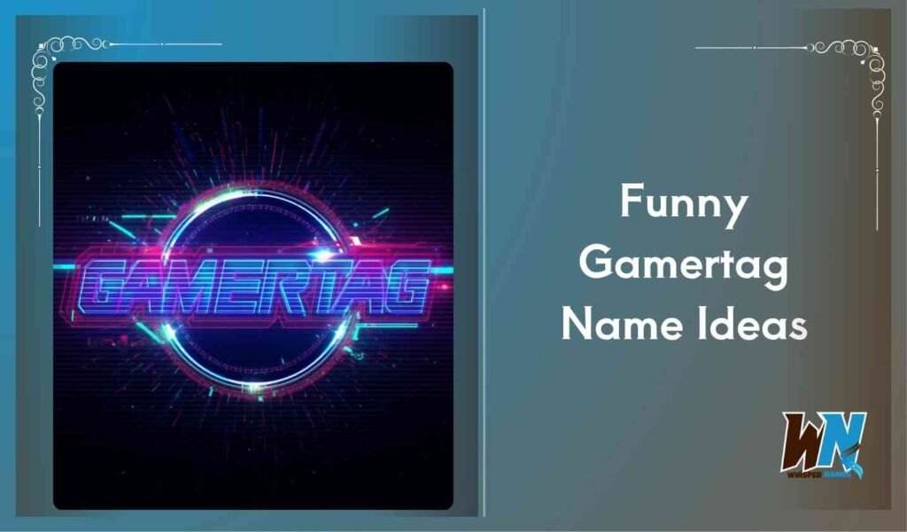 Funny Gamertag Name Ideas