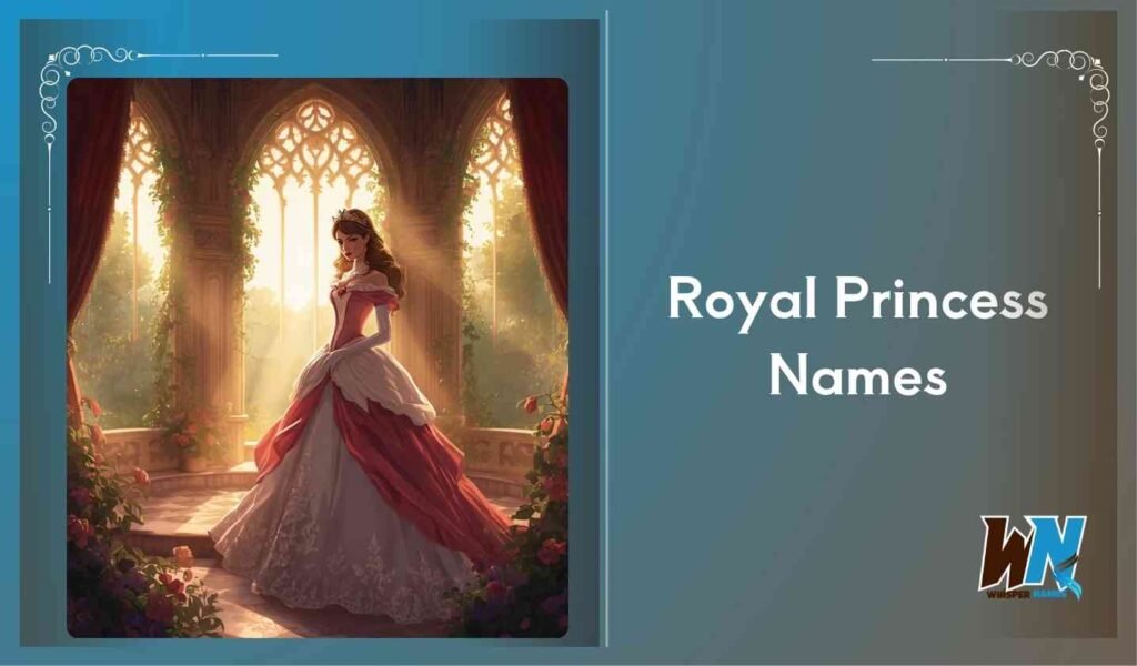 Royal Princess Names